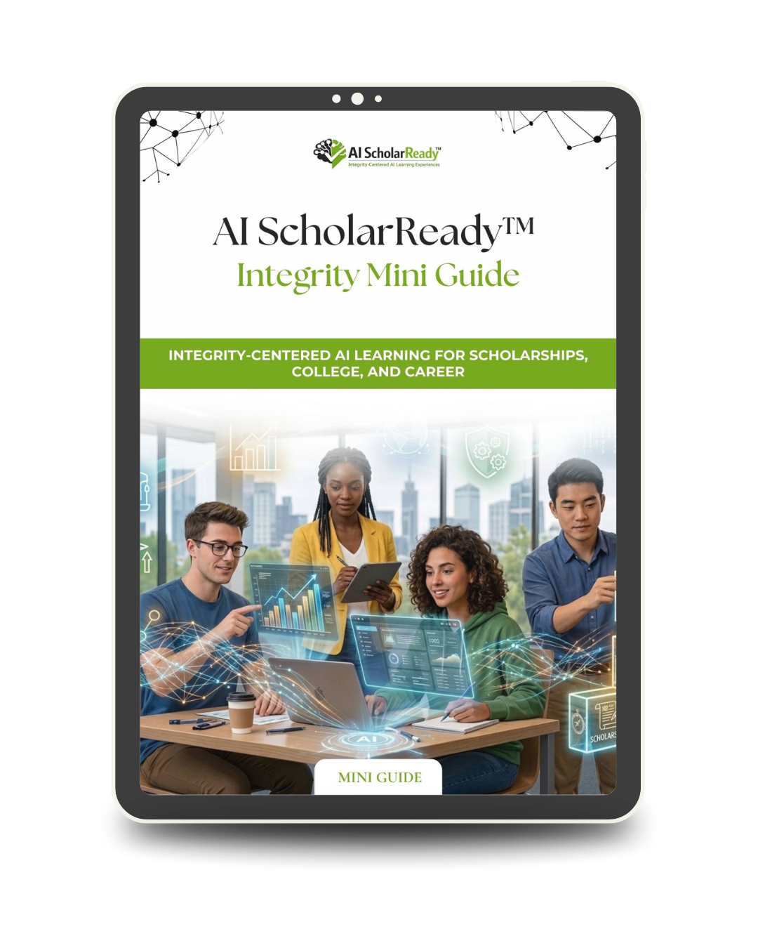 Integrity Mini Guide: AI ScholarReady™